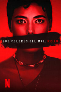 Los colores del mal: Rojo